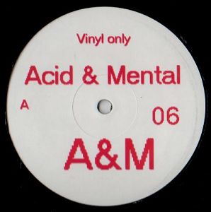 cover: | Acid & Mental 06 