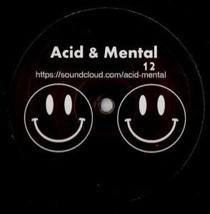 Acid & Mental 12 