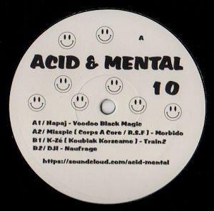 Acid & Mental 10 