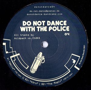 cover: | Do Not Dance With The Police 04 