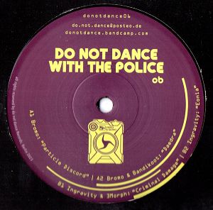 Do Not Dance With The Police 06 