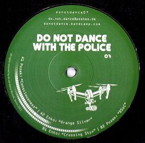 cover: | Do Not Dance With The Police 07 