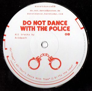 cover: | Do Not Dance With The Police 08 