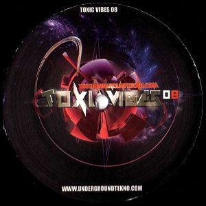 Toxic Vibes 08 
