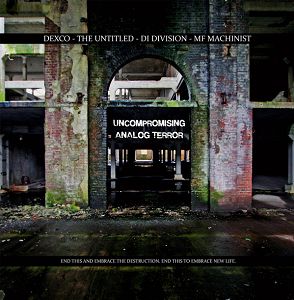 Uncompromising Analog Terror 09 